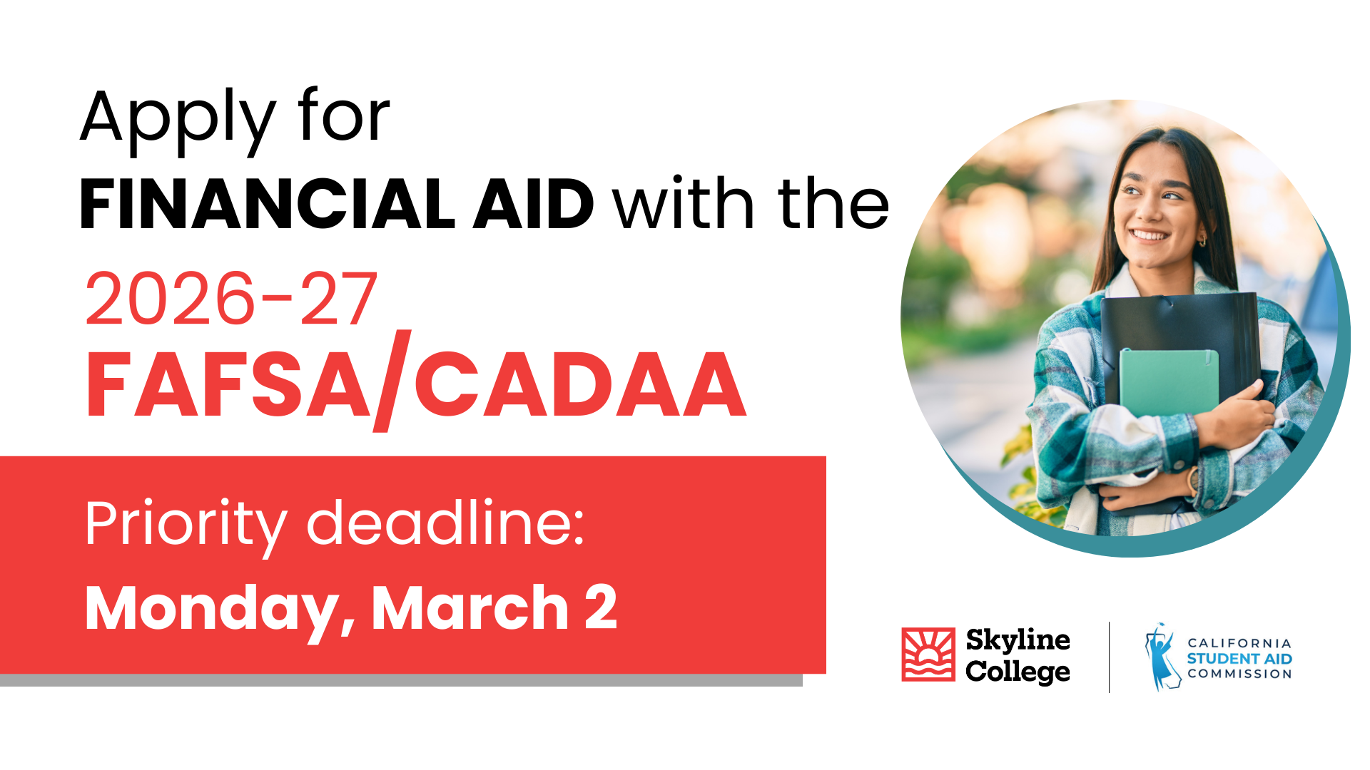 2627 FAFSA/ CADAA Deadline