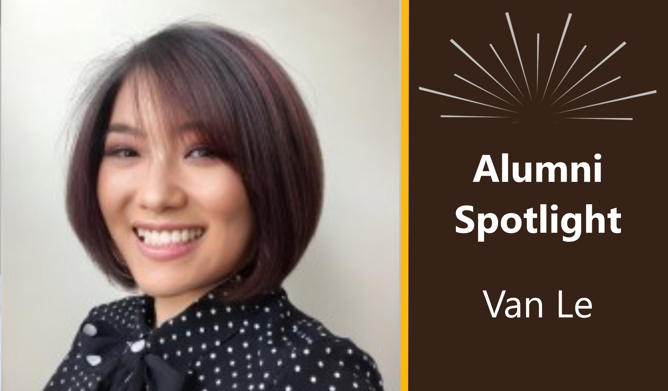 Alumni Spotlight - Van Le